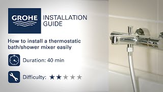 Install a GROHE thermostatic bathshower mixer [upl. by Kiona]