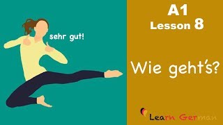 Learn German  How are you  Wie gehts  German for beginners  A1  Lesson 8 [upl. by Llenoil]