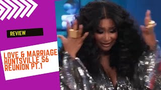 Love amp Marriage Huntsville Season 6 7 Reunion Part 1 Recap  Review [upl. by Salohcim]