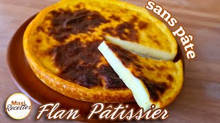 Flan Pâtissier sans Pâte Recette Facile [upl. by Aissej]