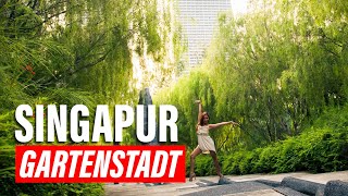 Singapur – Die Gartenstadt  Explore Edge auf Deutsch [upl. by Beck912]