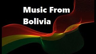 Bolivia Music Mix [upl. by Aimas221]