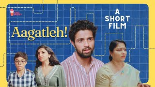 Aagatleh A Comedy Short Film  Directed By Varshith Parankusham Chai Bisket [upl. by Jenn569]