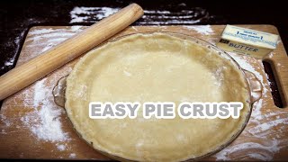 Easy Pie Crust Recipe [upl. by Nemlaz]