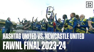 HIGHLIGHTS  Hashtag United v Newcastle United FAWNL 202324 [upl. by Lutero]