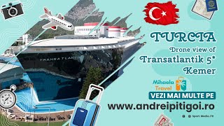 Hotel Transatlantik 5 Kemer  Turcia [upl. by Nigle]