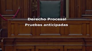 Pruebas Anticipadas  Derecho Procesal Civil I  Guatemala [upl. by Howe]