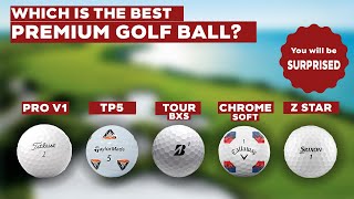 Which is the BEST PREMIUM Golf Ball  ⛳️ The Results Will SURPRISE You🏌️‍♂️ [upl. by Nnyroc407]