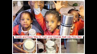 Quick and Easy Way to Turn your Coarse Salt into Fine Salt [upl. by Andeee224]