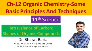 Tetravalence of carbon Shapes of organic compounds [upl. by Valsimot]