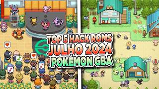 TOP 5 MELHORES HACK ROMS DE POKÉMON JULHO 2024  GBA ANDROID E IPHONE [upl. by Ronym851]