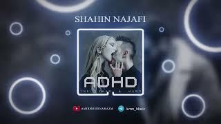 Shahin Najafi  ADHD [upl. by Walcoff]