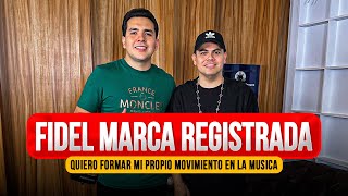 FIDEL MARCA REGISTRADA  ME IRÉ A GRABAR REGGEATON SI NO LES GUSTA MI MÚSICA 88 PODCAST [upl. by Seleta392]