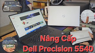 Nâng Cấp Dell Precision 5540  Core i7 9850H64GB SSD2TB  Màn hình 4K ips [upl. by Terrag]