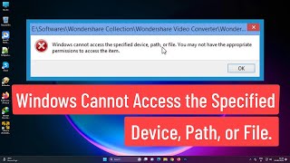 Windows Cannot Access The Specified Device Path or File You May Not Have Appropriate Permissions [upl. by Akenot]