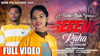 SERENG RAHA  NEW SANTALI VIDEO 202324  DSIR amp NIRMALA KISKU  DOKODIH DOSON FULL HD VIDEO [upl. by Noyr]