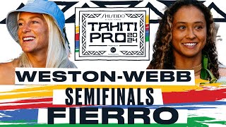 AllTime Heat Tati WestonWebb vs Vahine Fierro  SHISEIDO Tahiti Pro pres by Outerknown  Semis [upl. by Iaras]