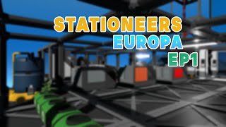 Stationeers  Europa  Episode 1  Normal  Super Cut [upl. by Arluene]