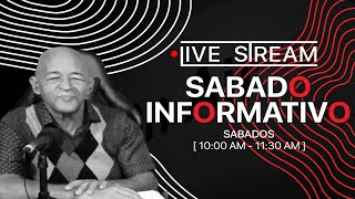 SABADO INFORMATIVO [upl. by Aliak]