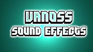 Prepare To Be Astonished Vanoss Sound Effects [upl. by Essej]