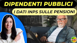 Pensioni dipendenti pubblici👨‍🦳 Il comunicato stampa INPS [upl. by O'Grady]