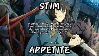 STIM amp RJ Pasin  Appetite LYRICS [upl. by Montana561]