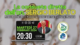 SERGIO BERLATO SARÀ IN DIRETTA PER RISPONDERE ALLE DOMANDE DI TUTTI I PORTATORI DELLA CULTURA RURALE [upl. by Sevy501]