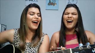 Marília Mendonça  BEBAÇA feat Maiara e Maraisa Cover Pâmela e Priscila [upl. by Suu922]