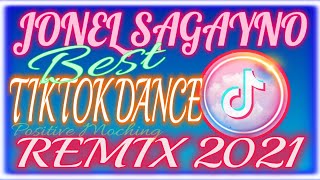 📀Jonel Sagayno Best Tiktok Dance Remix 2021Tiktok Viral Music [upl. by Hailat990]