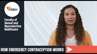 Emergency Contraception  How it works [upl. by Emerej]