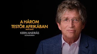 Rejtő Jenő A három testőr Afrikában Kern András előadásában [upl. by Nilak]