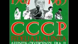 CCCP Fedeli alla linea  Emilia paranoica remiscelata  AffinitàDivergenze [upl. by Armilda]