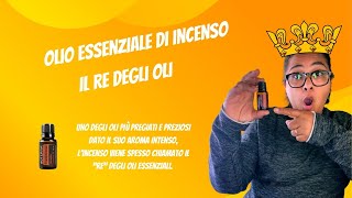 Olio essenziale di Incenso lolio della verità [upl. by Asilav]