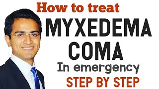 MYXEDEMA COMA MYXOEDEMA PATIENT EMERGENCY MANAGEMENT amp TREATMENT MYXEDEMIC HYPOTHYROIDISM LECTURE [upl. by Karilynn]