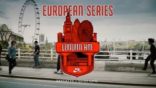 Nike SB  Euro Series 2016  London Invite [upl. by Navetse]