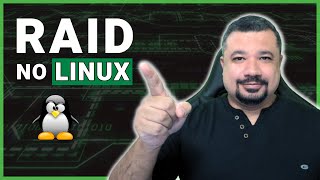 Como trabalhar corretamente com RAID no LINUX [upl. by Eilsek]