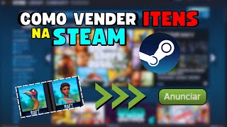 COMO VENDER ITENS na STEAM PC e NOTEBOOK 💻✅️ [upl. by Lauree]