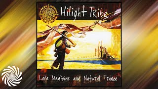 Hilight Tribe  Love Medecine and Natural Trance Full Album [upl. by Antonie]