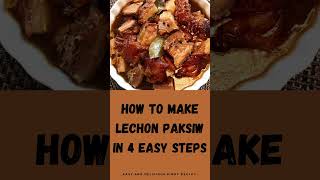 HOW TO MAKE LECHON PAKSIW IN 4 EASY STEPS shorts [upl. by Sergio]