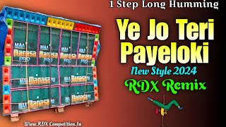 Ye Jo Teri Payeloki  Hindi 1 Step Long Humming RDXCompetition [upl. by Eisteb]