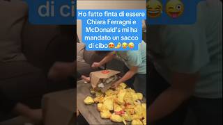 🍔😜perte scherzo scherzi reazione risa divertente chiaraferragni 😂😂😂 mcdonalds cibo [upl. by Nedmac]