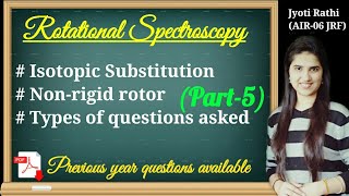 Isotopic effect in Rotational spectraIsotopic substitutionNon rigid rotator in Hindicsirnet gate [upl. by Nasho]