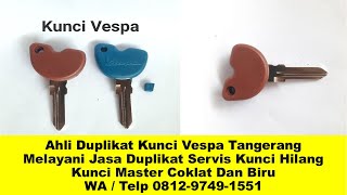 WATelp 081297491551 Duplikat Kunci Vespa Matic Terdekat [upl. by Shiroma]