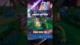 build lancelot gacor  mobile legends mobilelegends lancelot shorts [upl. by Xerxes]