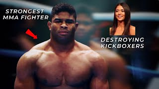 Strongest MMA Fighter Destroying Kickboxers  Alistair Overeem [upl. by Yenruoj545]