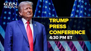 LIVE Trump Holds Press Conference  CBN News [upl. by Nowujalo]