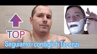 OGGI CI SBARBIAMO CON I CONSIGLI DI ANDREA TARENZI [upl. by Annoed261]