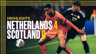 Netherlands 40 Scotland  International Friendly Highlights  Scotland National Team [upl. by Assirual]