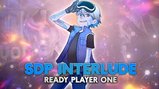 「Ready Player One」 quotHindi Dubbedquot  「SDP Interlude Slowed Extended Edit」 [upl. by Ater]