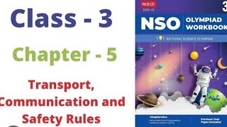 Class 3 Science Olympiad Chapter5Transport Communication amp Safety ruleslearn2024olympiadindia [upl. by Etteuqal]